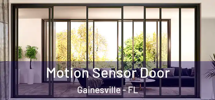 Motion Sensor Door Gainesville - FL